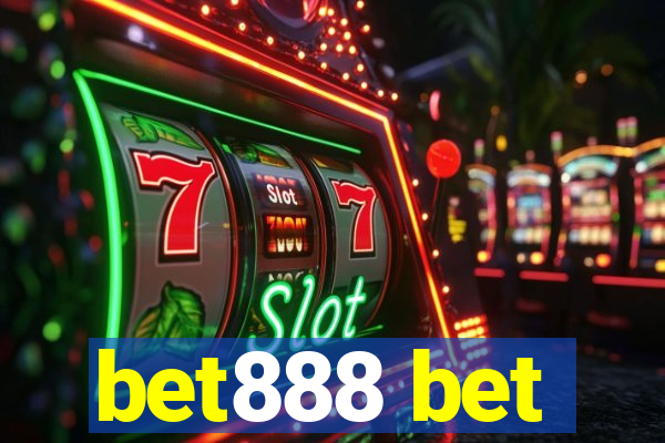 bet888 bet